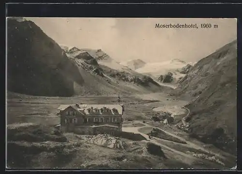 AK Kaprun, Blick zum Moserboden-Hotel