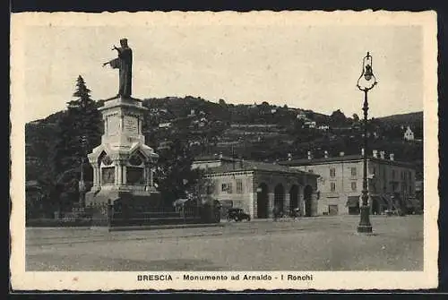 AK Brescia, Monumento ad Arnaldo-I Ronchi