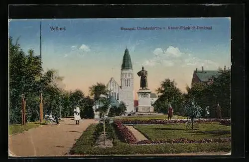 AK Velbert, Evangel. Christuskirche u. Kaiser Friedrich-Denkmal
