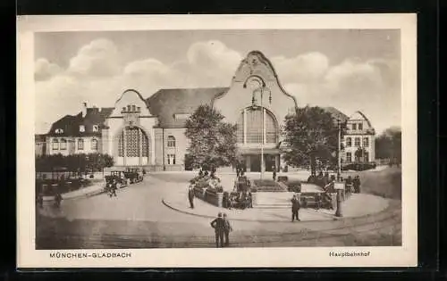 AK München-Gladbach, Vorderansicht vom Hauptbahnhof