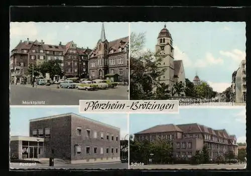AK Pforzheim-Brötzingen, Marktplatz, Post, Schule