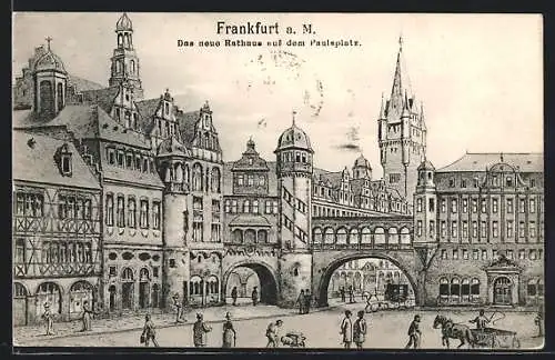 Künstler-AK Alt-Frankfurt, Das neue Rathaus auf dem Paulsplatz