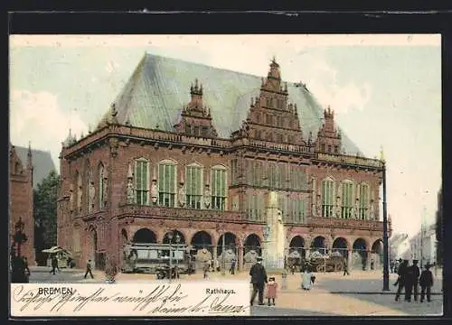 AK Bremen, Rathhaus mit Passanten