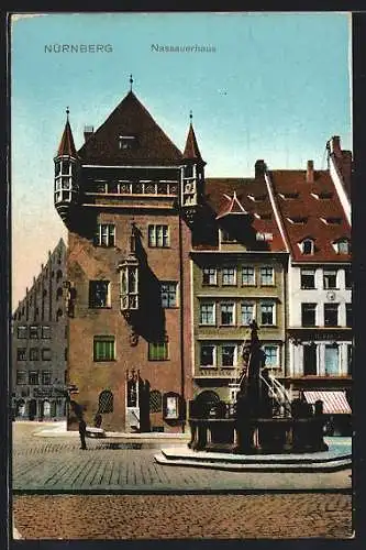 AK Nürnberg, Nassauerhaus mit Brunnen