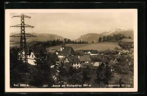 AK Raach am Hochgebirge, Ortsansicht mit Rax und Schneeberg