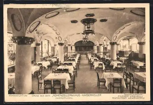 AK Frankfurt a. M., Hohenzollernhaus-Kaiserkeller, Parterrlokal