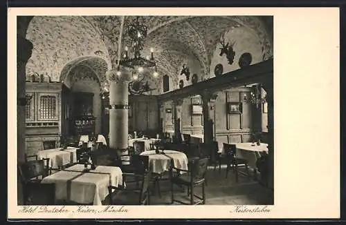 AK München, Hotel Deutscher Kaiser, Kaiserstuben