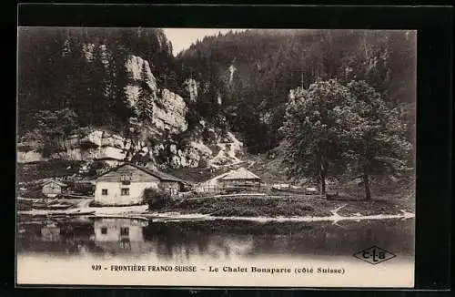 AK Frontière Franco-Suisse, Le Chalet Bonaparte