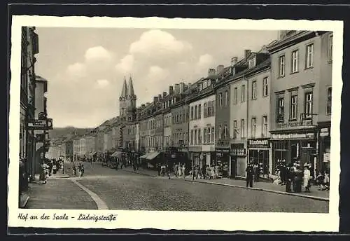 AK Hof, Ludwigstrasse mit Passanten