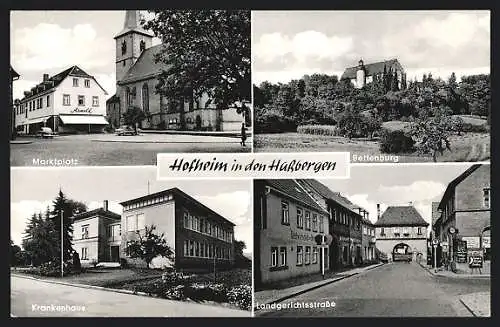 AK Hofheim /Ufr., Landgerichtsstrasse, Marktplatz, Bettenburg