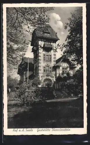 AK Hof a. d. Saale, Gaststätte Theresienstein