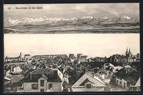 AK Neuchatel, Stadtansicht und die Alpen