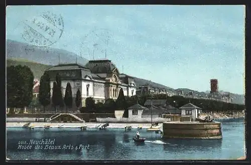 AK Neuchatel, Musèe des Beaux Arts & Port
