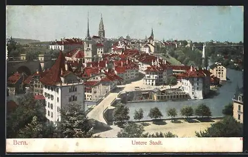 AK Bern, Blick auf die untere Stadt