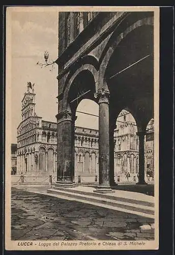 AK Lucca, Logge del Palazzo Pretorio e Chiesa di S. Michele