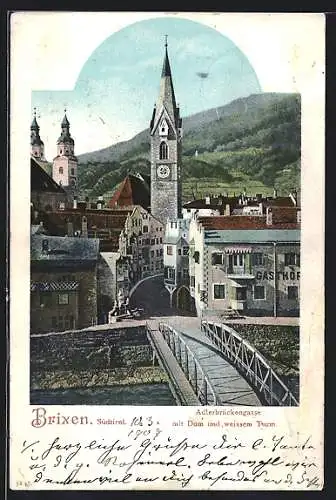 AK Brixen, Adlerbrückengasse mit Dom und weissem Turm