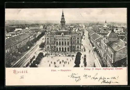 AK Ujvidek, Hauptplatz
