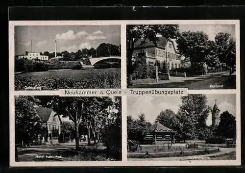 AK Neuhammer, Postamt, Lagereingang, Hotel Kaiserhof