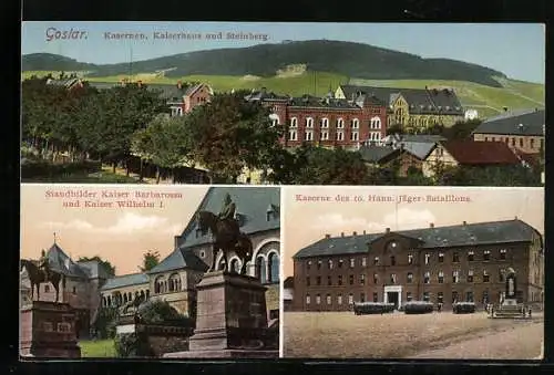 AK Goslar, Kasernen, Kaiserhaus & Steinberg, Standbild Kaiser Barbarossa & Kaiser Wilhelm I., Kaserne 10. Hann. Jäger-Ba