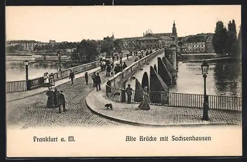 AK Frankfurt a. M., Alte Brücke mit Sachsenhausen