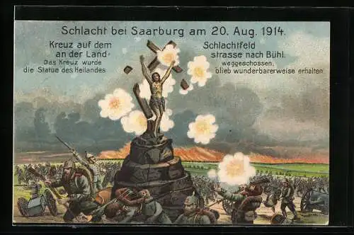 Künstler-AK Schlacht bei Saarburg, 20. August 1914, Statue des Heilands erhalten obwohl Kreuz zerstört