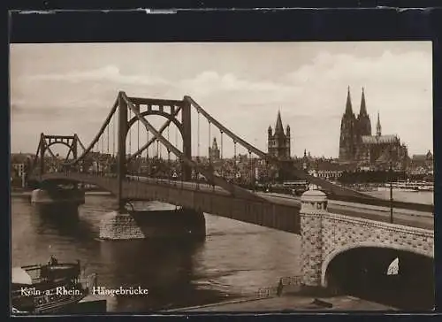 AK Köln, Hängebrücke mit Blick auf die Altstadt