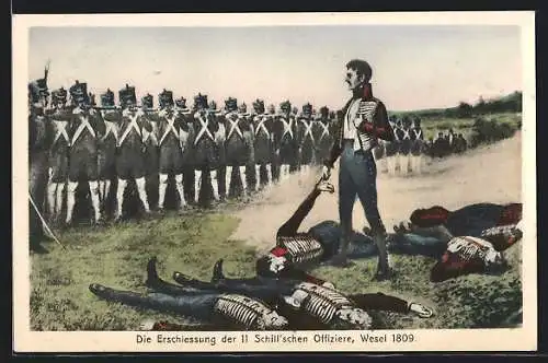 AK Wesel, die Erschiessung der 11 Schill`schen Offiziere 1809, Befreiungskriege