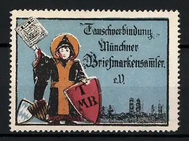 Reklamemarke Tauschverbindung Münchner Briefmarkensammler e.V., Münchner Kindl und Stadtsilhouette Münchens