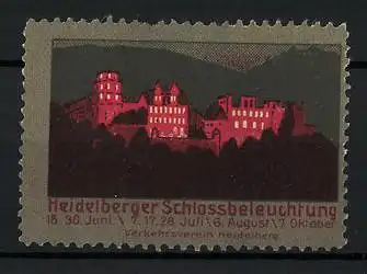 Reklamemarke Heidelberg, Heidelberger Schlossbeleuchtung, Verkehrsverein Heidelberg