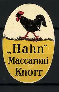 Reklamemarke Knorr Hahn Maccaroni, krähender Hahn