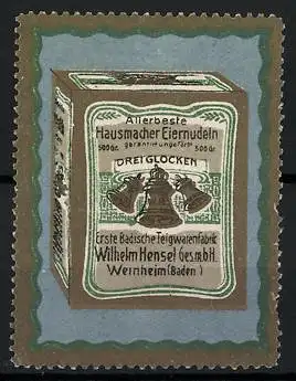 Reklamemarke Drei Glocken - Hausmacher Eiernudeln, Erste Badische Teigwarenfabrik Wilhelm Hensel, Weinheim, Schachtel