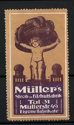 Reklamemarke Müller's Stroh- und Filzhutfabrik, Müllerstr. 49, nacktes Kind mit grossem Hut