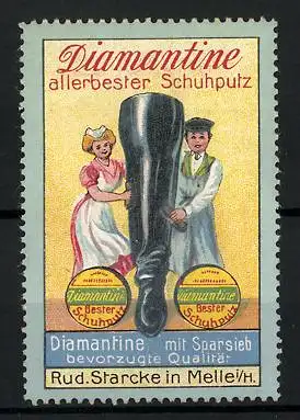 Reklamemarke Diamantine - allerbester Schuhputz, Rud. Starcke, Melle, Schuster und Dienstmädchen mit Stiefel