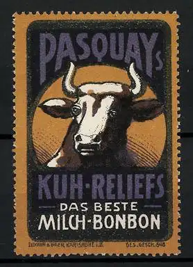 Reklamemarke Pasquay's Kuh-Reliefs - das Beste Milch-Bonbon, Kuh