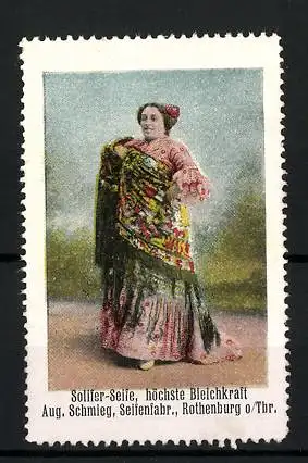 Reklamemarke Solifer-Seife - hat höchste Bleichkraft, Seifenfabrik Aug. Schmieg, Rothenburg o. Tbr., spanische Tänzerin