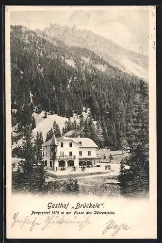 AK Prags /Pragsertal, Gasthof Brückele