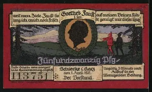 Notgeld Schierke i. Harz 1921, 25 Pfennig, Dorfstrasse, Goethe's Faust 1. Teil, Portrait