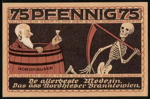 Notgeld Nordhausen a. H. 1921, 75 Pfennig, Nordhäuser Branntwein vertreibt den Tod