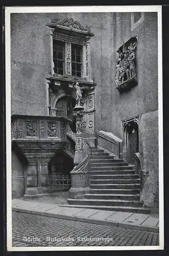 AK Görlitz, Historische Rathaustreppe