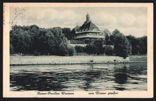 AK Berlin-Wannsee, Kaiser-Pavillon vom Wasser gesehen