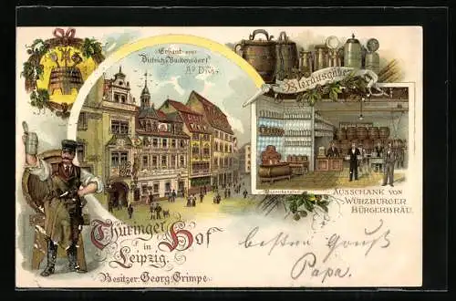 Lithographie Leipzig, Gasthaus Thüringer Hof, erbaut von Dietrich Buckensdorf, Ausschank v. Würzburger Bürgerbräu