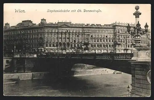 AK Wien, Stephaniebrücke mit Ob. Donaustrasse