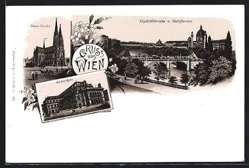 Lithographie Wien, Votiv-Kirche, Elisabethbrücke und Karlskirche, K. K. Hof-Oper