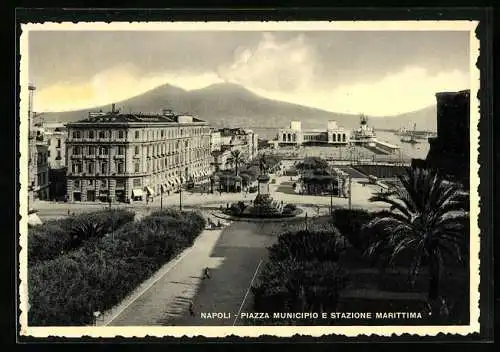 AK Napoli, Piazza Municipio e Stazione Marittima
