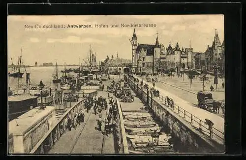 AK Antwerpen, Hafen und Norderterrasse