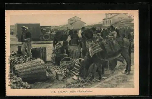 AK Balkan-Typen, Marktszene auf einem Zwiebelmarkt, Esel