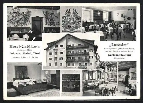 AK Fulpmes, Sechs Ansichten vom Hotel-Cafè Lutz mit Gartenrestaurant Lutzalm