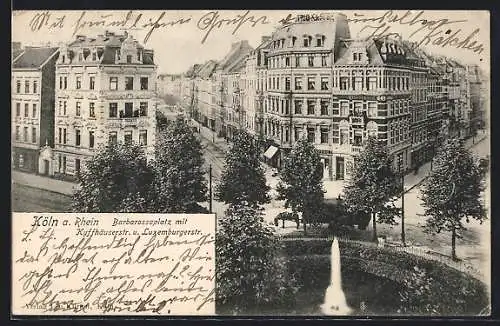 AK Köln-Neustadt, Barbarossaplatz mit Kyffhäuserstrasse u. Luxemburgerstrasse, Geschäften