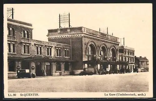 AK St. Quentin, La Gare, Bahnhof