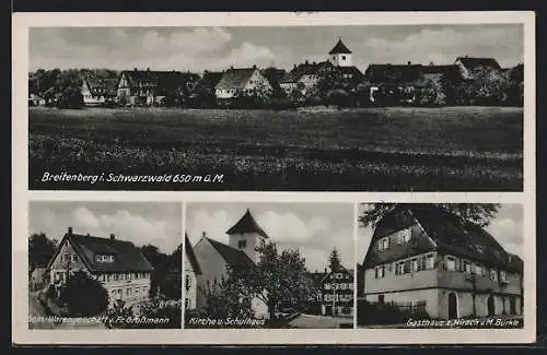 AK Breitenberg / Neuweiler, Gasthaus z. Hirsch, Gem.-Warengeschäft Fr. Grossmann, Kirche u. Schulhaus
